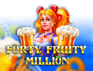 Forty Fruity Million