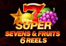 Super Sevens & Fruits: 6
